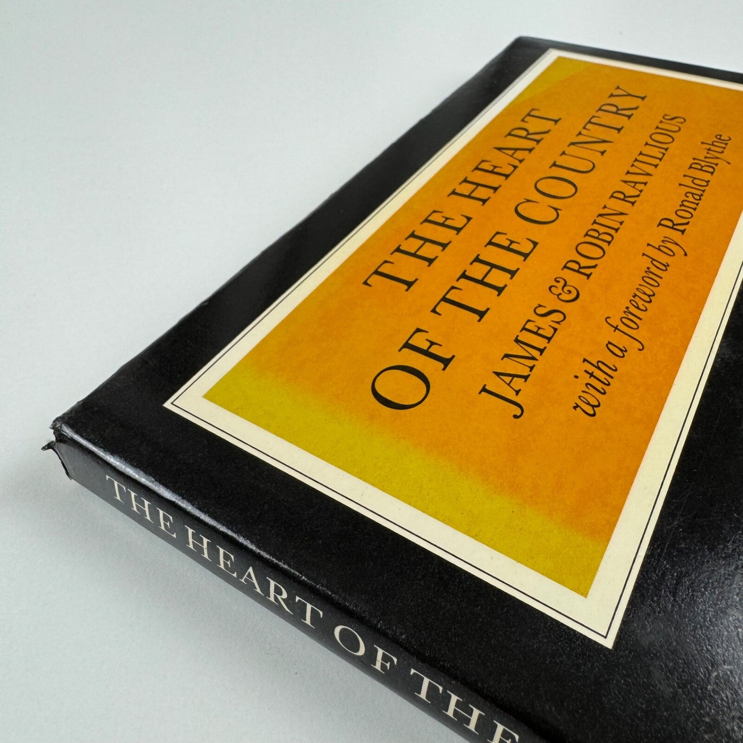 Heart of the Country by James and Robin Ravilious. Foreword by Ronald Blythe | Scholar Press, 1980
