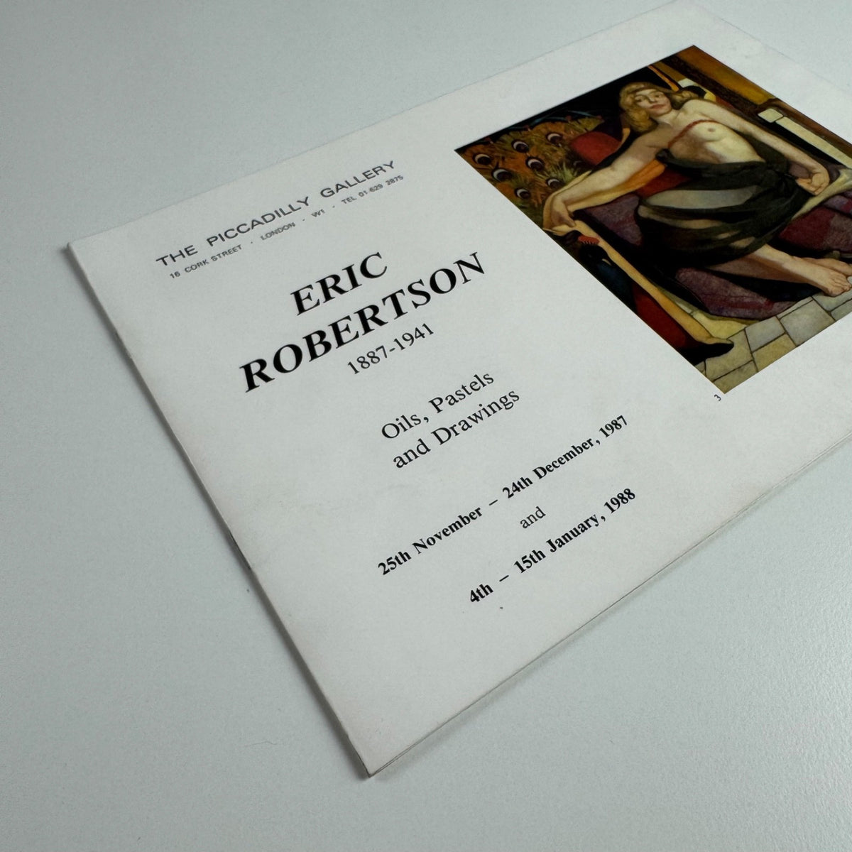 Eric Robertson Oils, Pastels and Drawings | The Piccadilly Gallery, 1987/1988