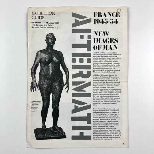 Aftermath. France 1945-54. New Images of Man | Barbican exhibition guide, 1982
