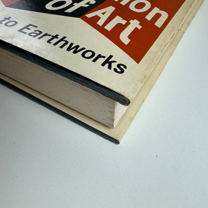 The De-definition of Art. Action Art to Pop to Earthworks by Harold Rosenberg | Secker & Warburg, 1972
