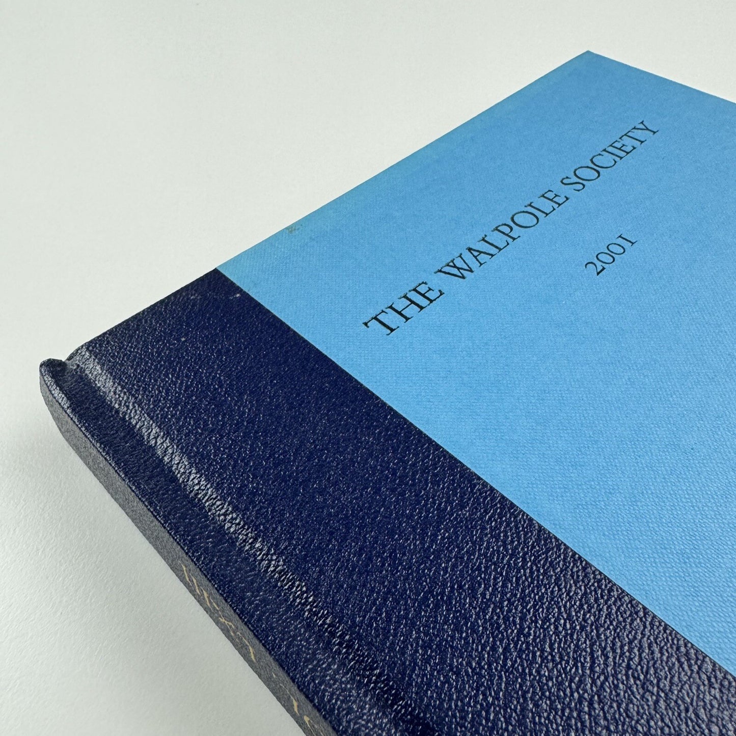 The Sixty-third volume of The Walpole Society 2001 LXIII
