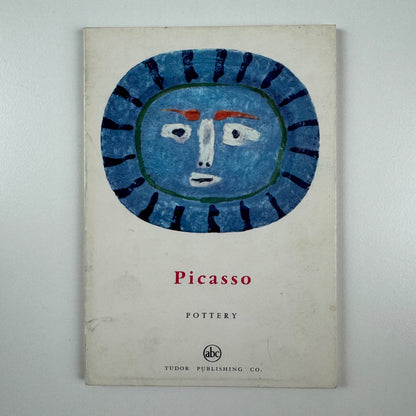 Picasso Pottery by Georges Ramié | Tudor Publishing Co, New York, 1962
