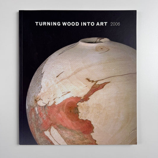 Turning wood into art Sarah Myerscough Fine Art, 2006