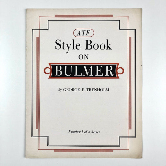 Type specimen brochure American Type Founders | Style Book on Bulmer, by George F. Trenholm 1940s?