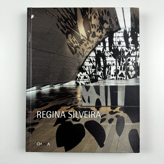 Regina Silveira | Text by Luciana Brito, Adolfo Montejo Navas et al | Charta, 2011