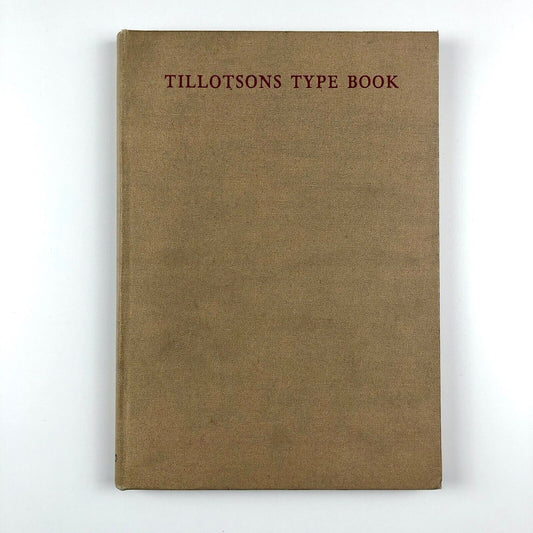 Tillotsons Specimen Book of Type Faces | 1949 Edition | ex-library Board of Trade Library