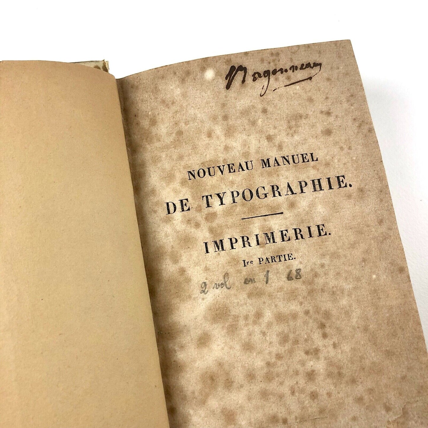 Nouveau Manuel de Typographie A. Frey La Librairie Encyclopédique de Roret 1835