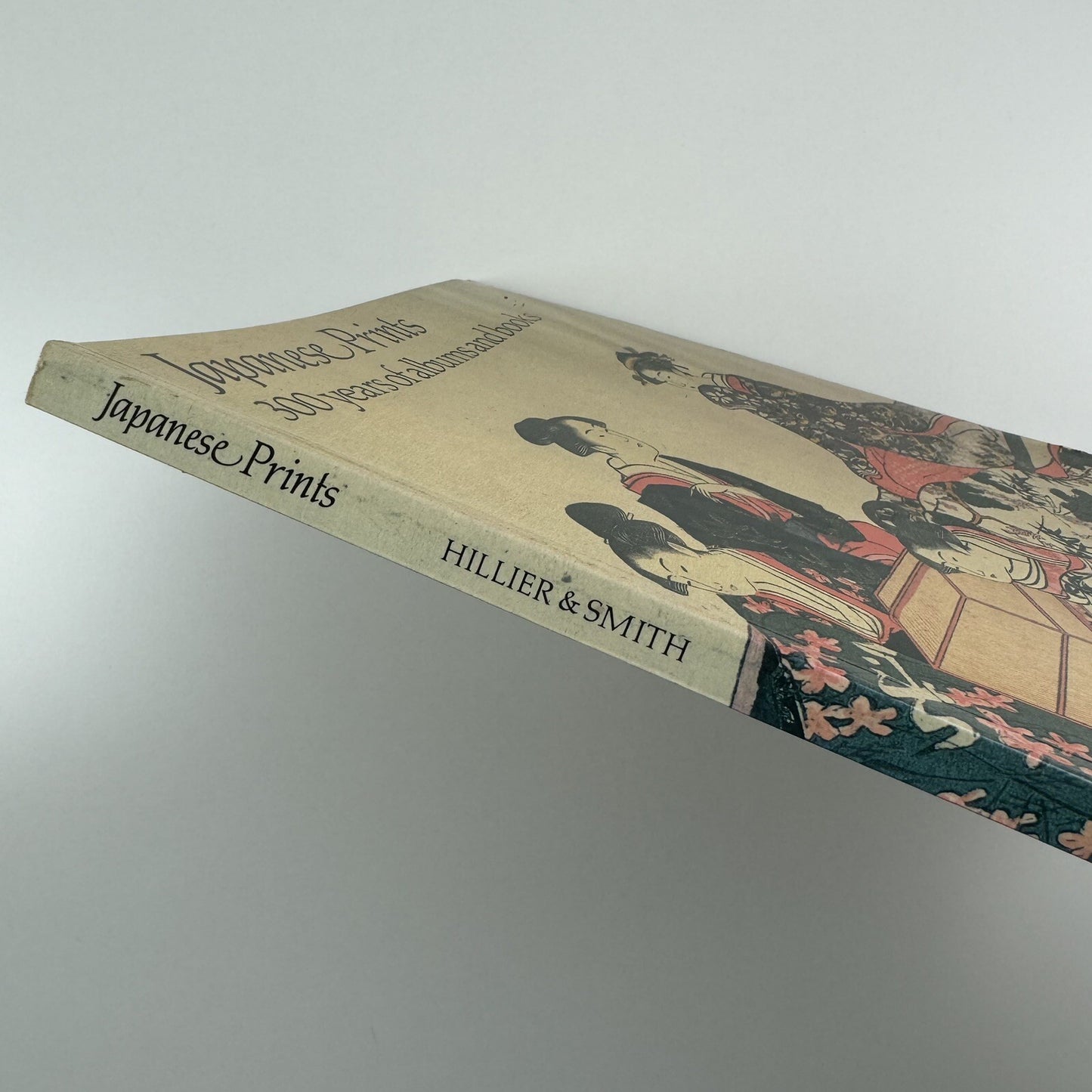 Japanese Prints – 300 Years of Albums and Books | Jack Hillier and Lawrence Smith, 1980
