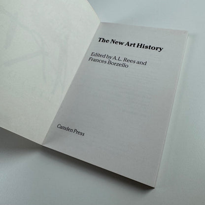 The New Art History edited by A.L. Rees & F. Borzello | Camden Press, 1986