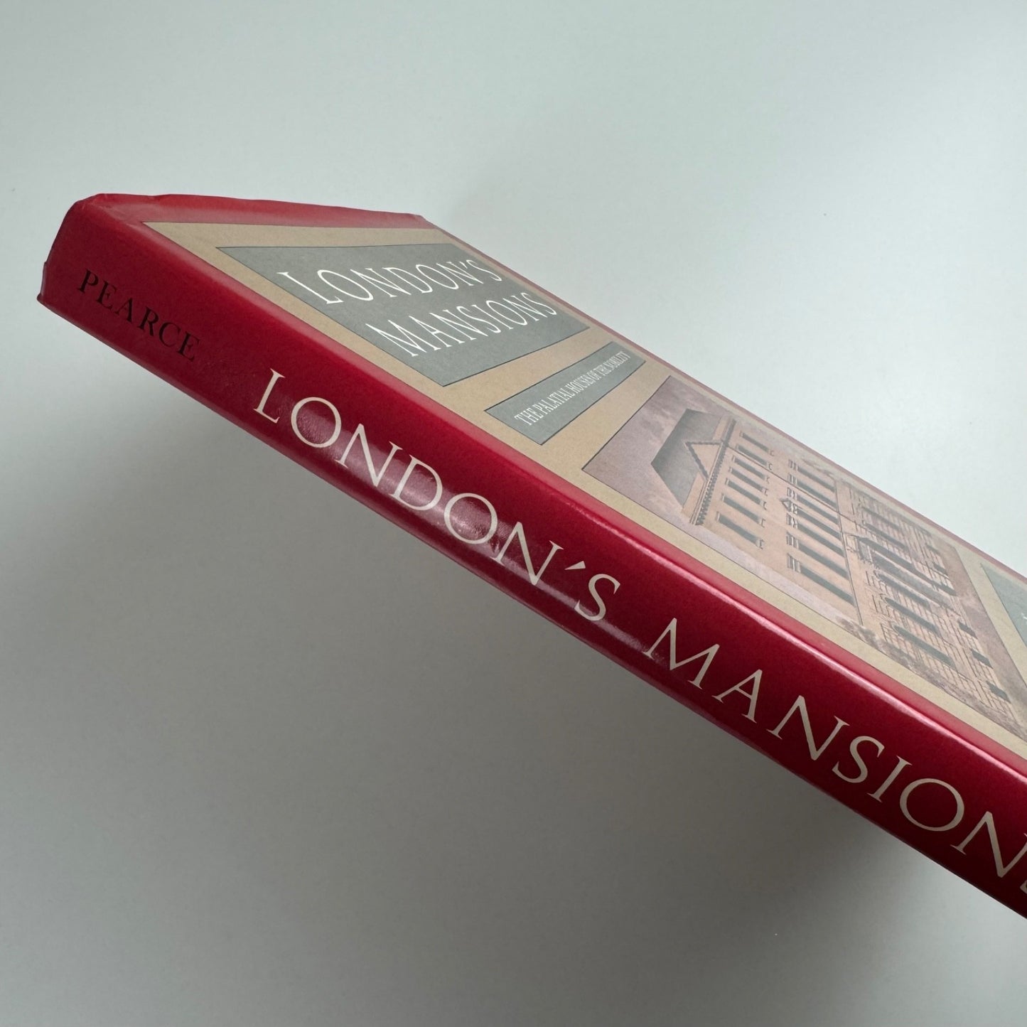 London's Mansions The Palatial Houses of the Nobility by David Pearce, 1986