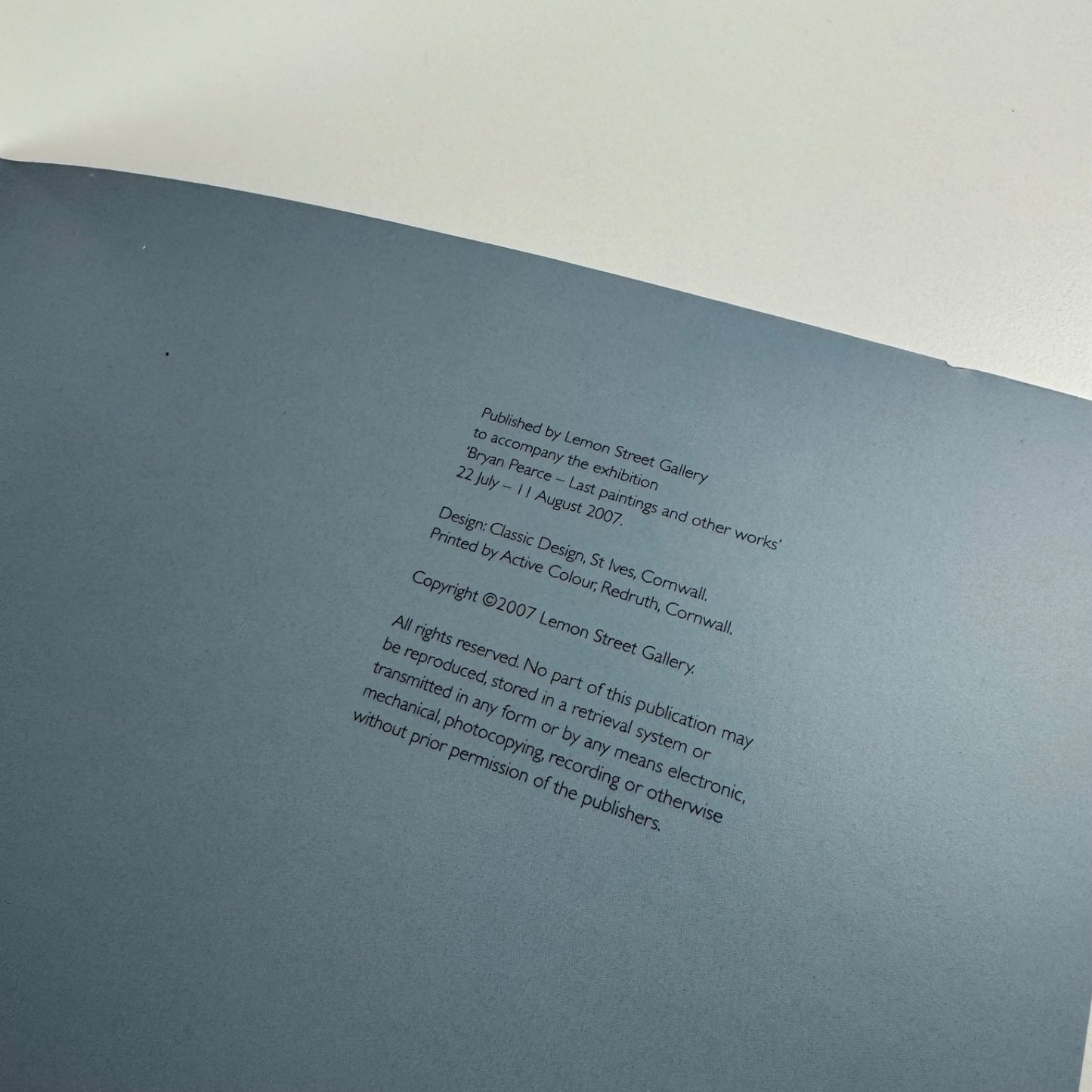 Bryan Pearce. Last paintings and other work | Lemon Street Gallery, 2007