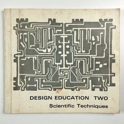 Design Education Two Scientific Techniques Hornsey College of Art | Ernest Hoch, 1967