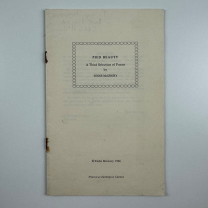 Pied Beauty. A Third Selection of Poems by Eddie McGrory signed 1986 to Lyn Le Grice