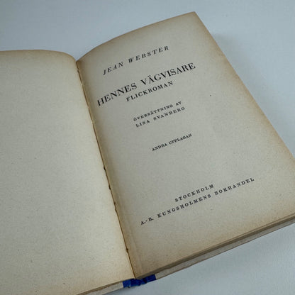 Hennes Vãgvisare by Jean Webster | Victor Pettersons Bokindustriaktiebolag, Stockholm, 1932