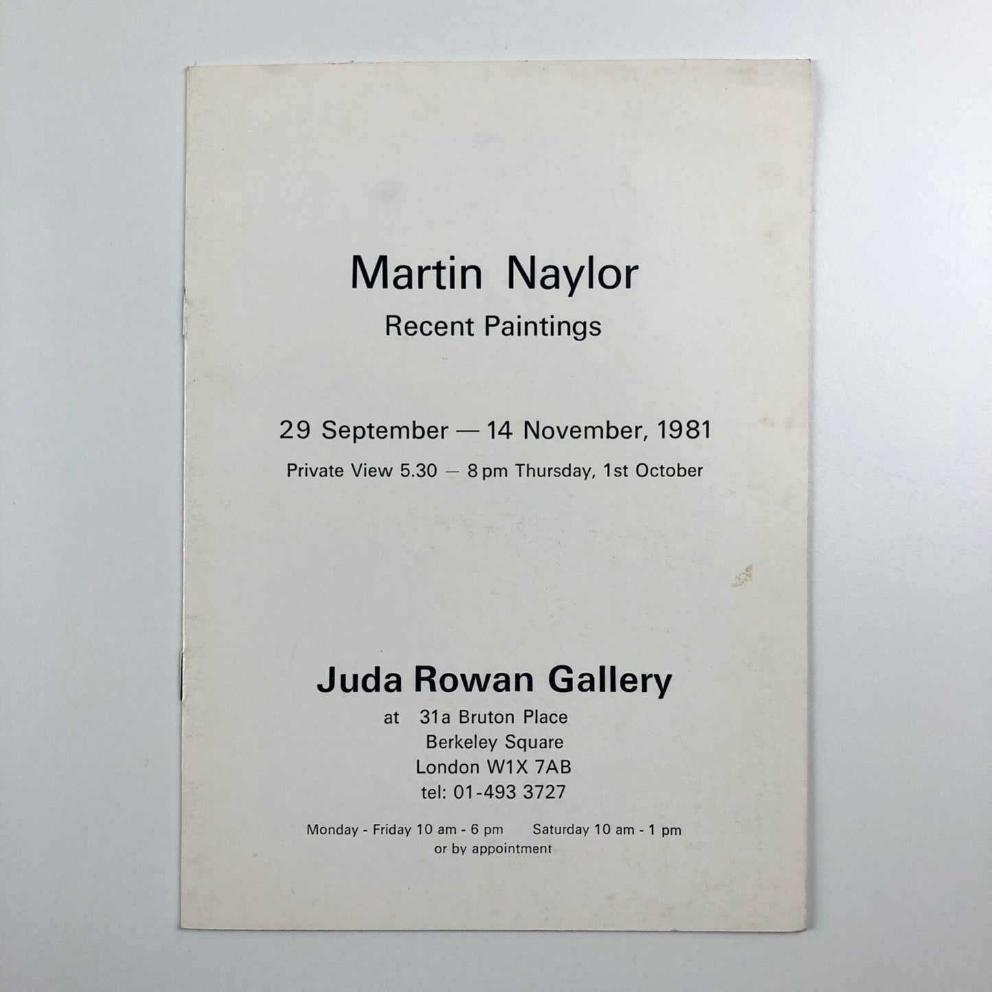 Martin Naylor – Recent Paintings | Juda Rowan Gallery exhibition leaflet, 1981