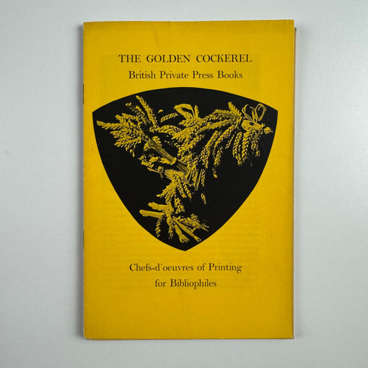 Golden Cockerel British Private Press Books. Chefs-d’oeuvres of Printing for Bibliophiles