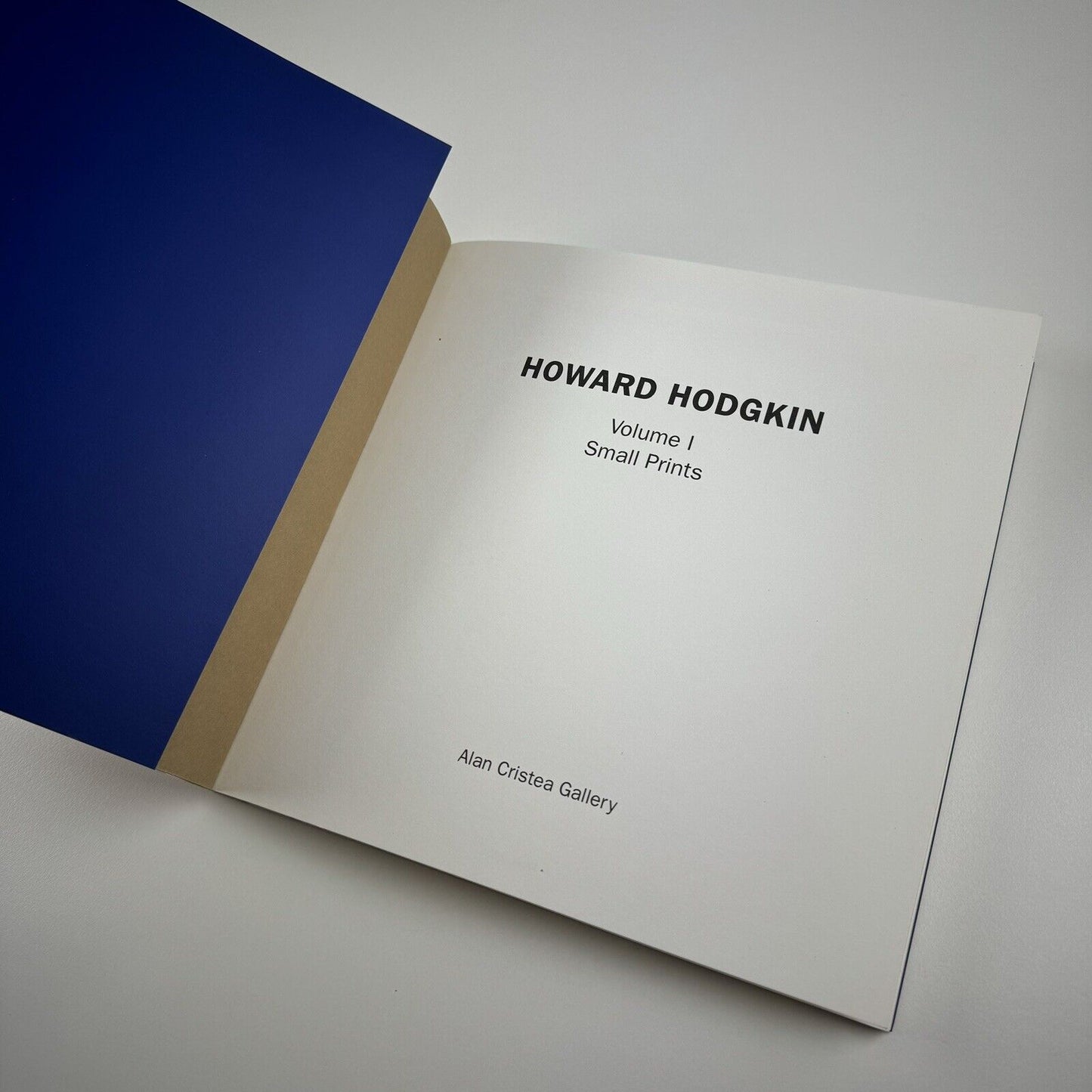Howard Hodgkin. Vol I. Small Prints | Alan Cristea Gallery 2001