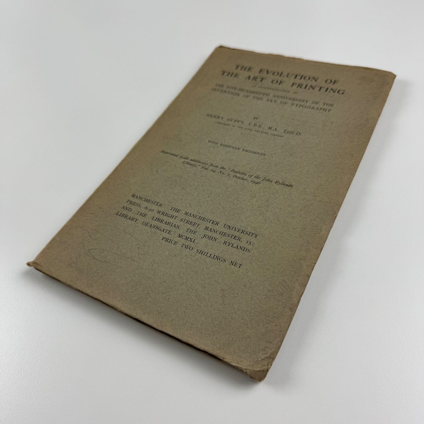The evolution of the art of printing by Henry Guppy Manchester Univ Press, 1940