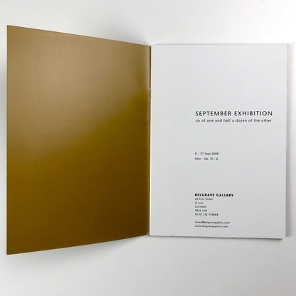 Six of one and half a dozen of the other group exhibition | Belgrave Gallery catalogue, 2008