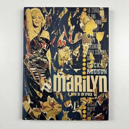 Mimmo Rotella. Early Works 1954-1967 | Ben Brown Gallery, London, 2007
