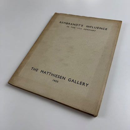 Rembrandt’s influence in the 17th century | Matthiesen Gallery 1953