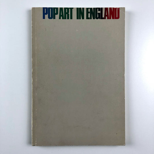 Pop Art in England, Beginnings of a New Figuration | Kunstverein, Hamburg, York | 1976 catalogue