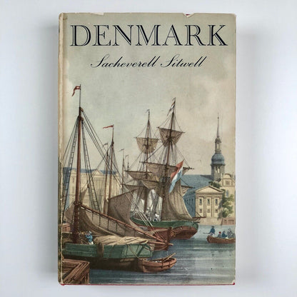 Denmark by Sacheverell Sitwell | Published by B T Batsford, 1956