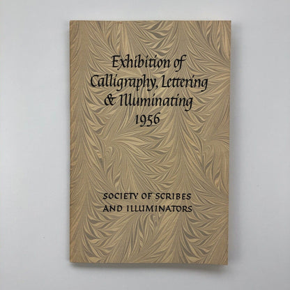 Exhibition of Calligraphy, Lettering & Illuminating 1956 | Society of Scribes and Illuminators | Crafts Centre of Great Britain