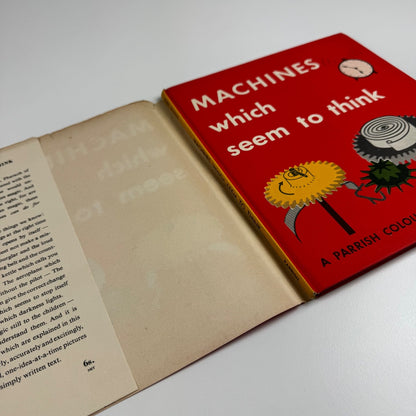 Machines which seem to think by Marie Neurath. Max Parrish, London, 1954 Isotype Institute