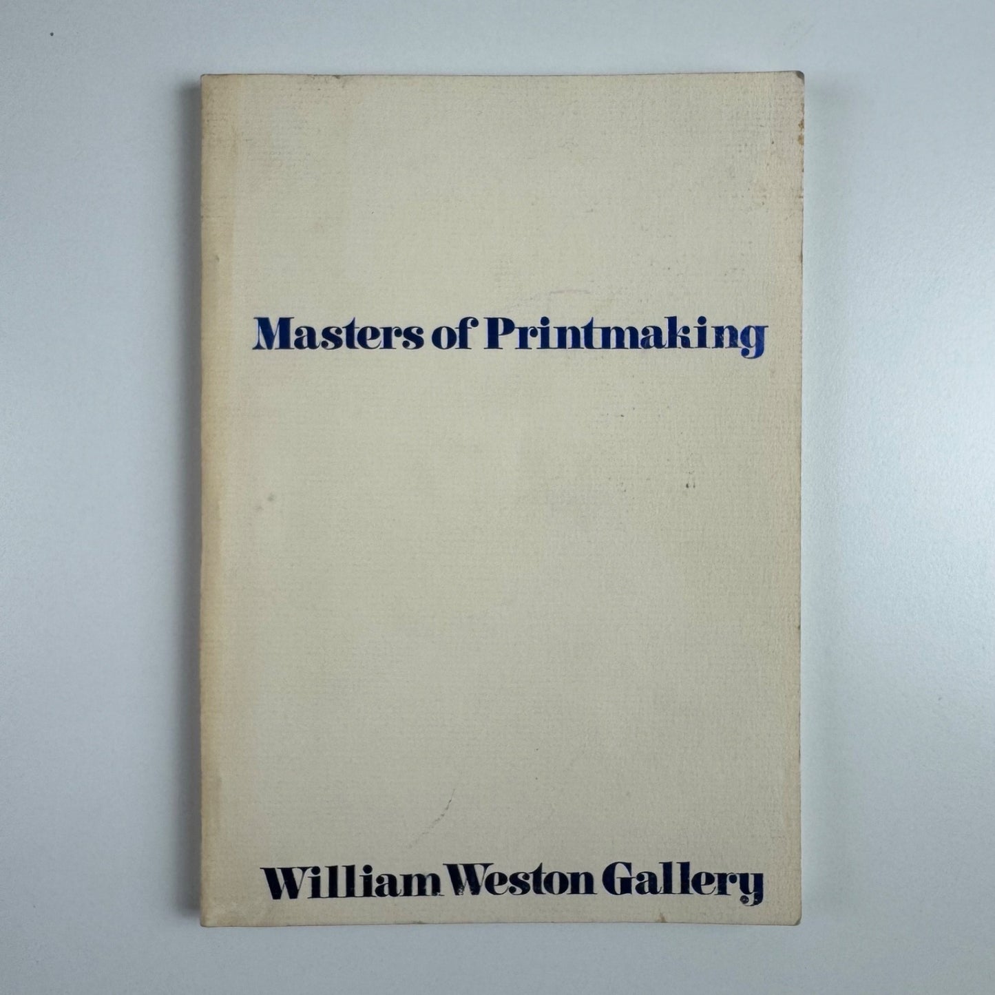 Masters of Printmaking William Weston Gallery, cat. 10, 1984, issue 182