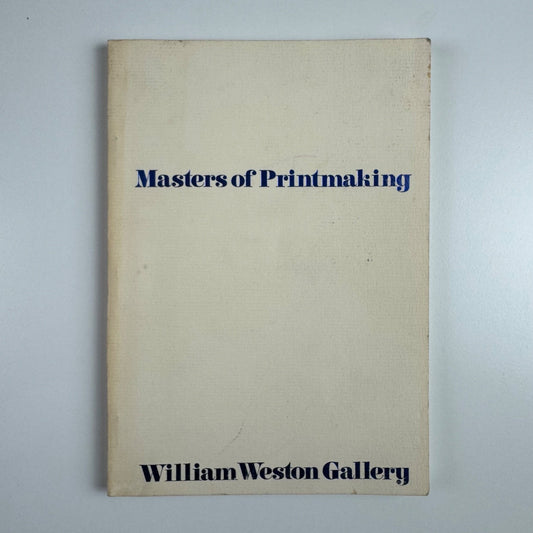 Masters of Printmaking William Weston Gallery, cat. 10, 1984, issue 182