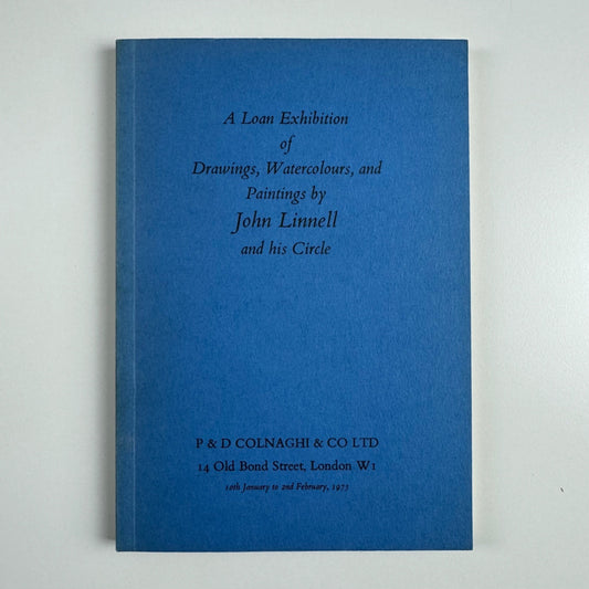 Drawings, Watercolours, and Paintings John Linnell and his Circle | Colnaghi 1973
