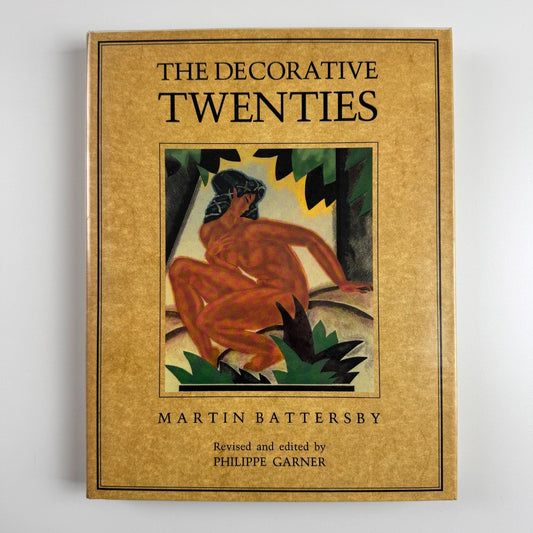 The Decorative Twenties by Martin Battersby | Whitney Press, 1988 revised edition