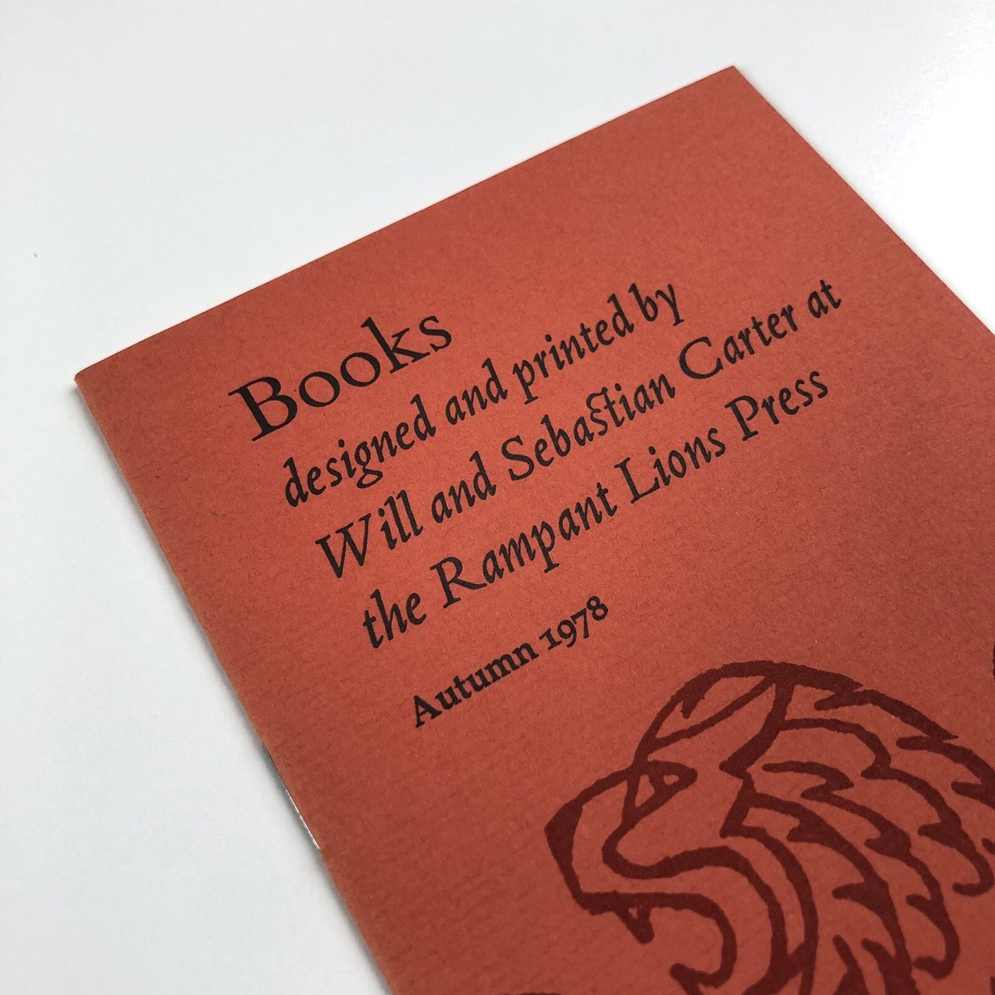 Rampant Lions Press – Books designed and printed by Will and Sebastian Carter, 1978