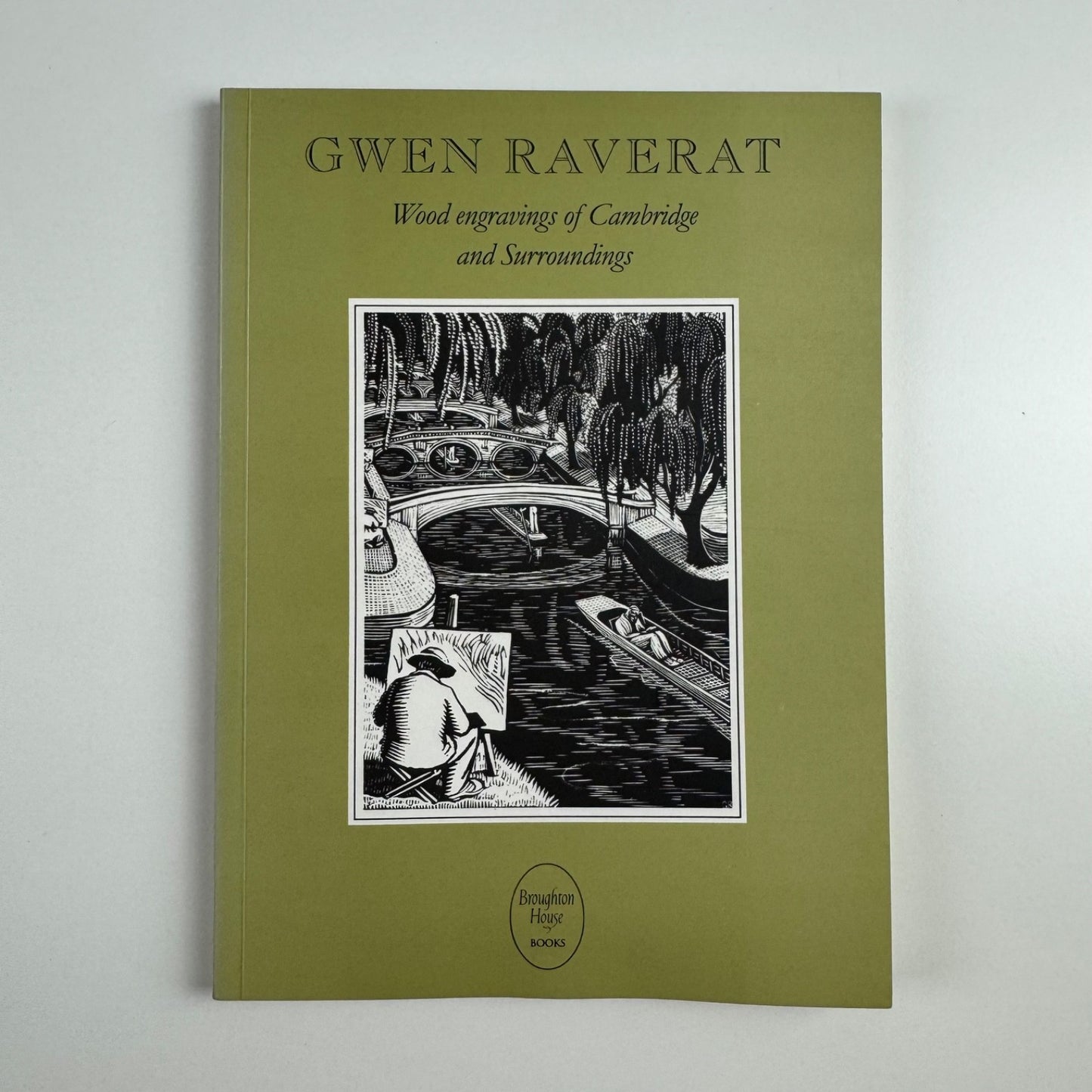 Gwen Raverat Wood engravings of Cambridge and Surroundings ed Rosemary Davidson | Broughton House Books, 2003