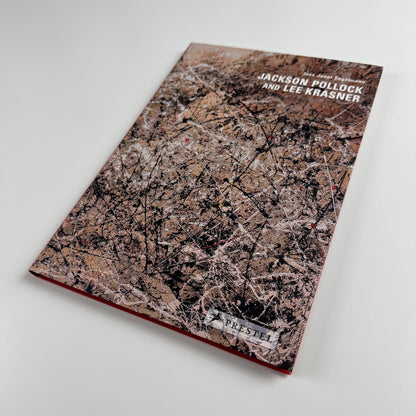 Jackson Pollock and Lee Krasner by Ines Janet Engelman | Prestel, 2007