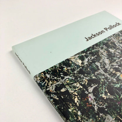 Jackson Pollock | The Museum of Modern Art by Carolyn Lanchner 2009