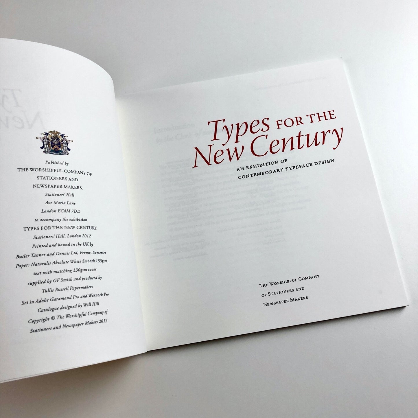 Types for the New Century | The Worshipful Company of Stationers and Newspaper makers | 2012 exhibition catalogue