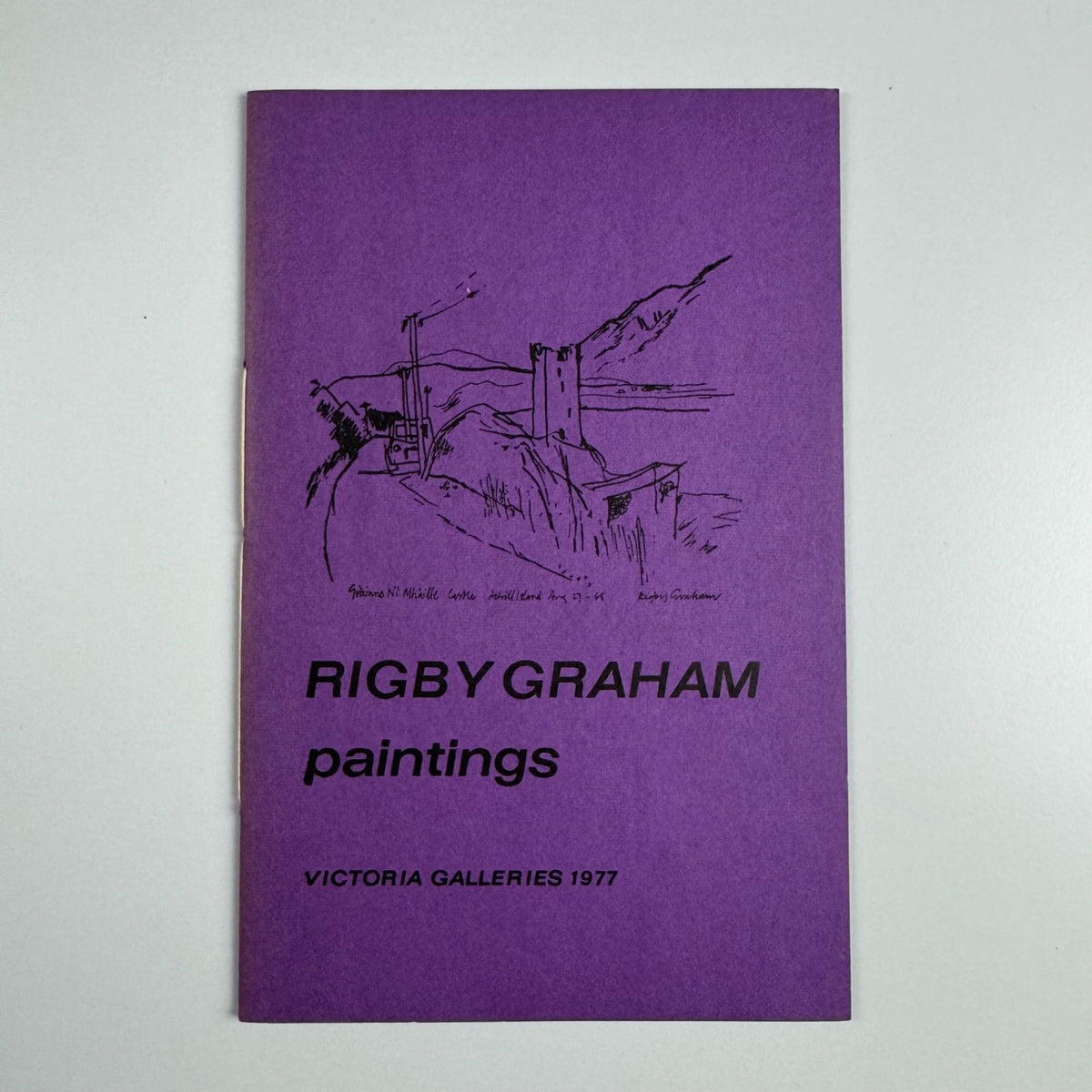 Rigby Graham Paintings. Introductory notes by John Cotton and Victor Bennet | Victoria Galleries, Harrogate 1977 inscribed