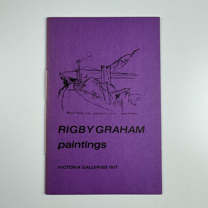 Rigby Graham Paintings. Introductory notes by John Cotton and Victor Bennet | Victoria Galleries, Harrogate 1977 inscribed