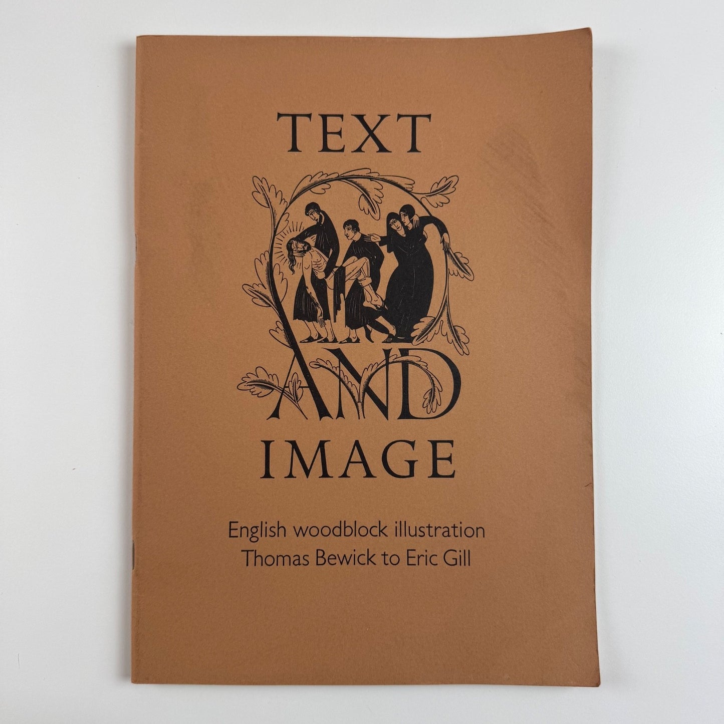 Text and Image. English woodblock illustration Bewick to Gill | Fitzwilliam 1985