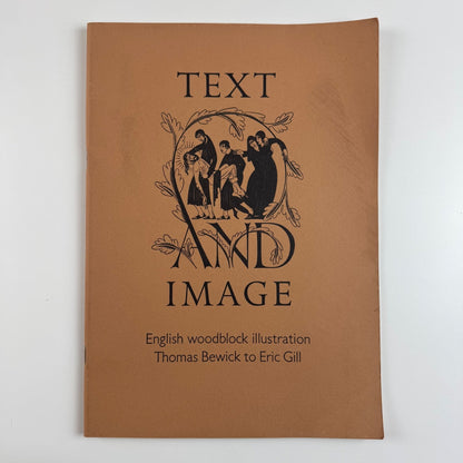 Text and Image. English woodblock illustration Bewick to Gill | Fitzwilliam 1985