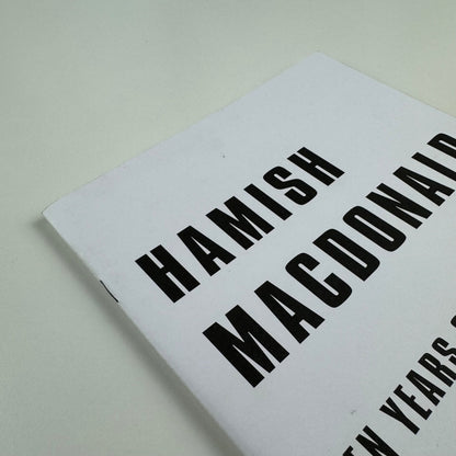 Hamish MacDonald. Ten years on | Lemon Street Gallery, 2018