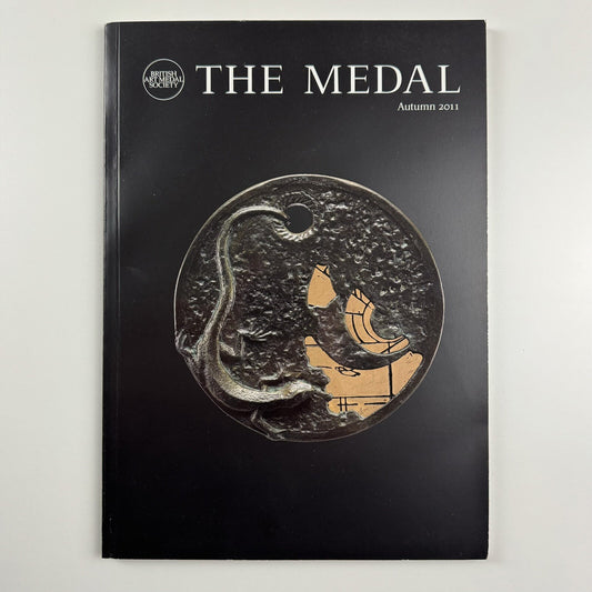 The Medal. British Art Medal Society BAMS journal. Issue No. 59, Autumn 2011
