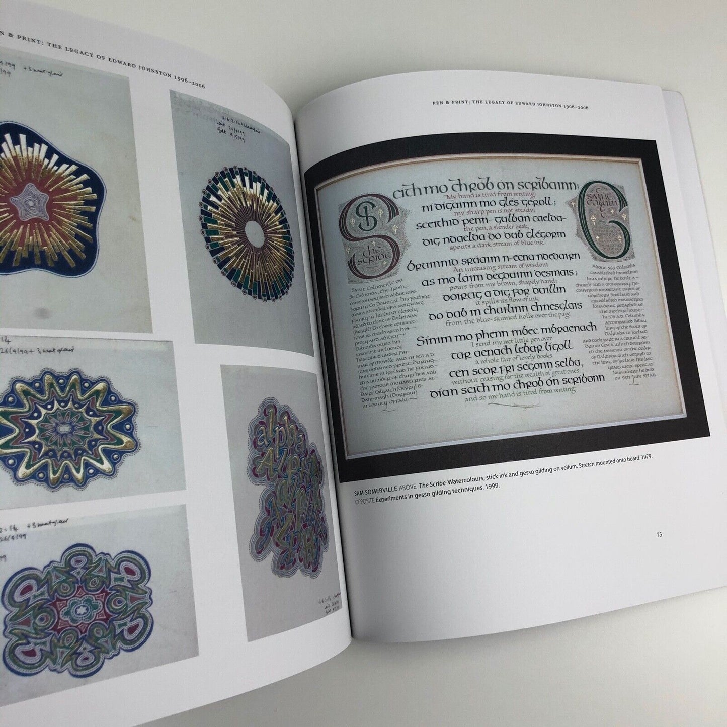 Pen & Print. The Legacy of Edward Johnston 1906-2006 | The Edward Johnston Foundation and the Society of Scribes and Illuminators, 2006 | signed by Gerald Fleuss