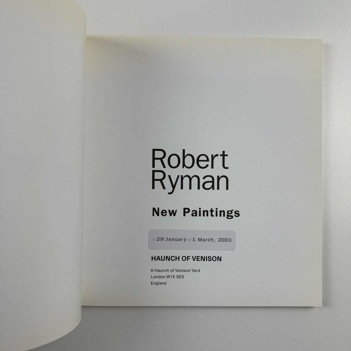 Robert Ryman | Haunch of Venison exhibition catalogue, 2003