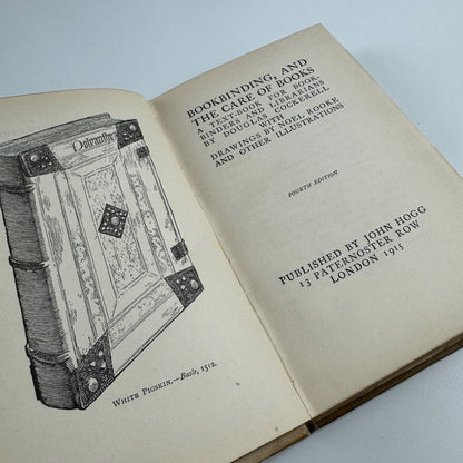 The artistic crafts series of technical handbooks. Bookbinding by Douglas Cockerell | John Hogg, fourth edition, 1915