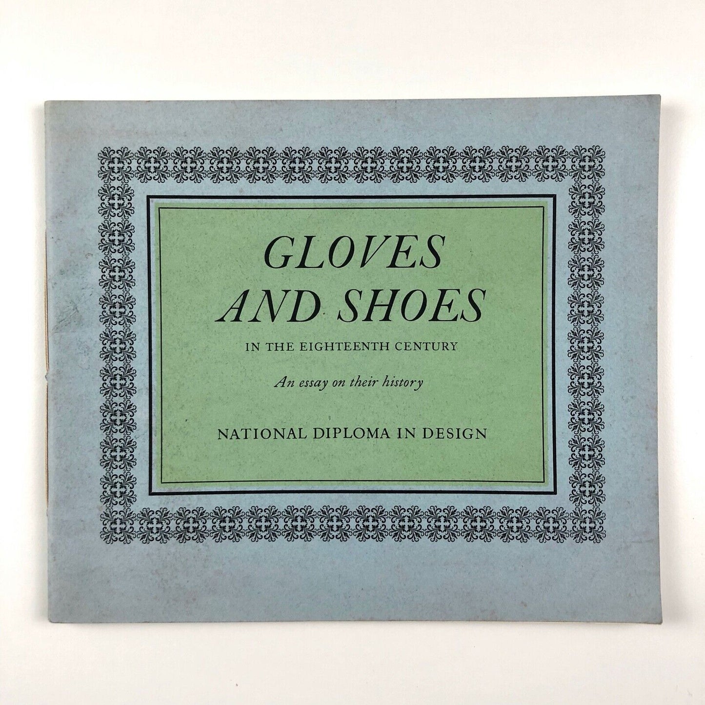 Gloves and Shoes in the Eighteenth Century | National Diploma in Design, 1957