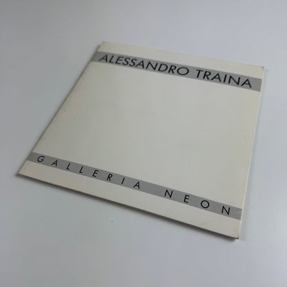 Alessandro Traina | Galleria Neon, Bologna, April 1989