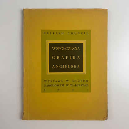 Współczesna Grafika Angielska James Laver. British Council Muzeum Narodowe, 1947